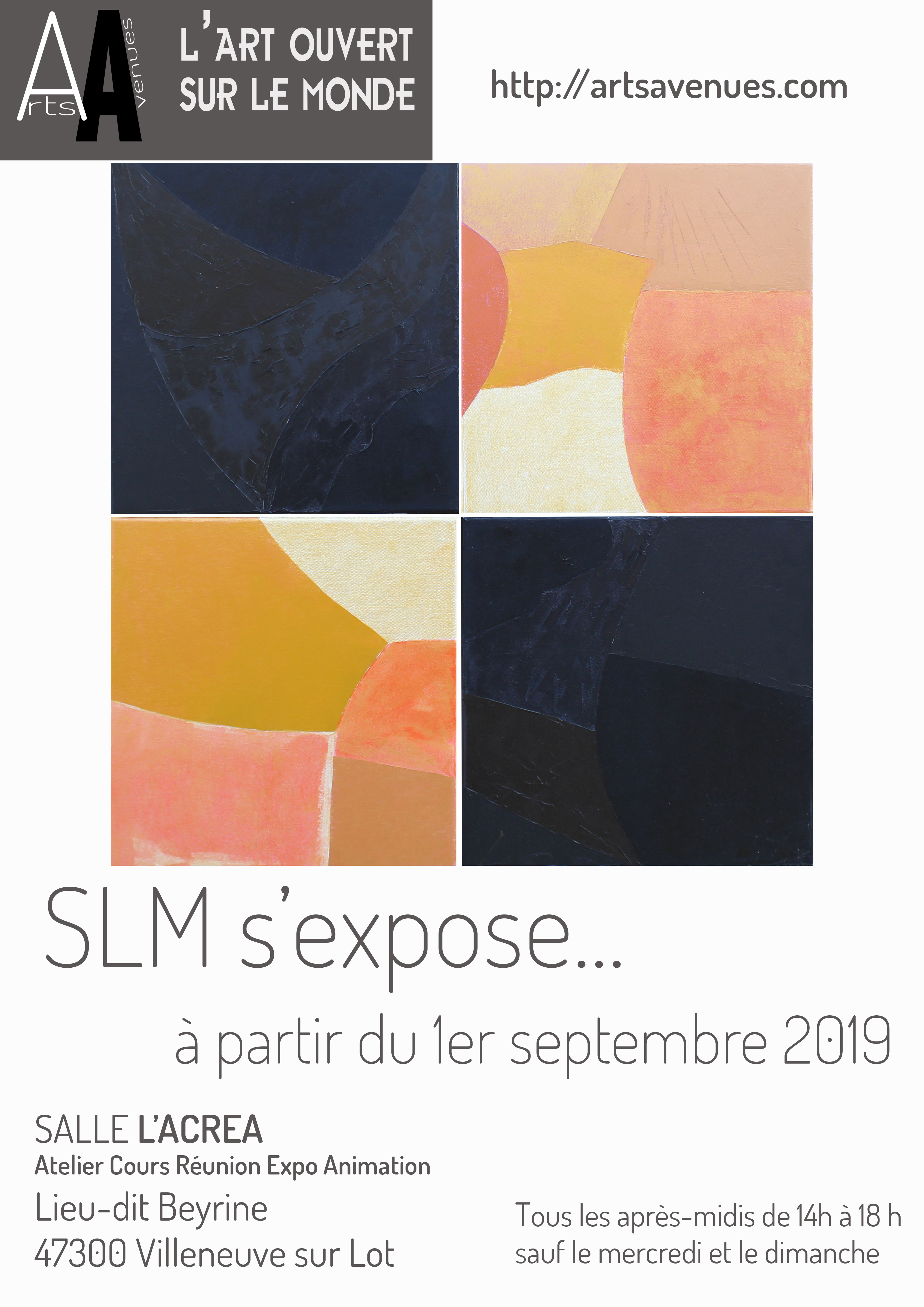 SLM- Exposition Salle l'ACREA de Beyrine, Villeneuve sur Lot, à partir du 1er septembre 2019